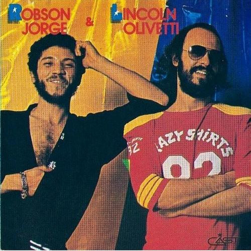 Robson Jorge & Lincoln Olivetti