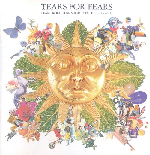 Tears Roll Down (Greatest Hits 82-92)